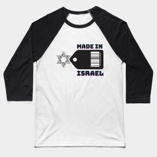 MADE IN ISRAEL Baseball T-Shirt